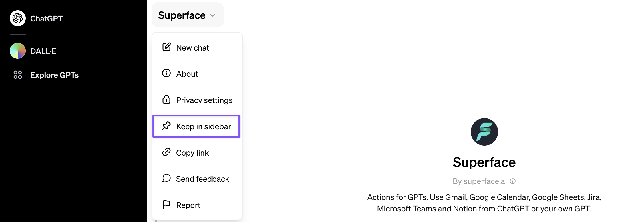 Click Keep in sidebar to make sure the Superface GPT is always available